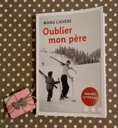 Oublier mon père